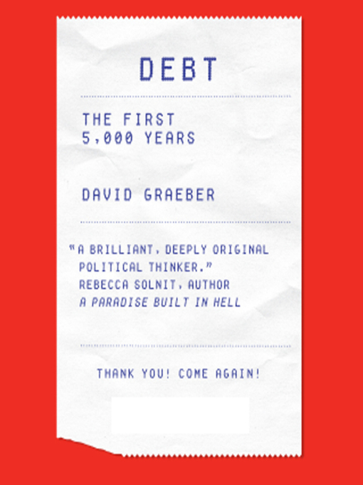 Title details for Debt by David Graeber - Available